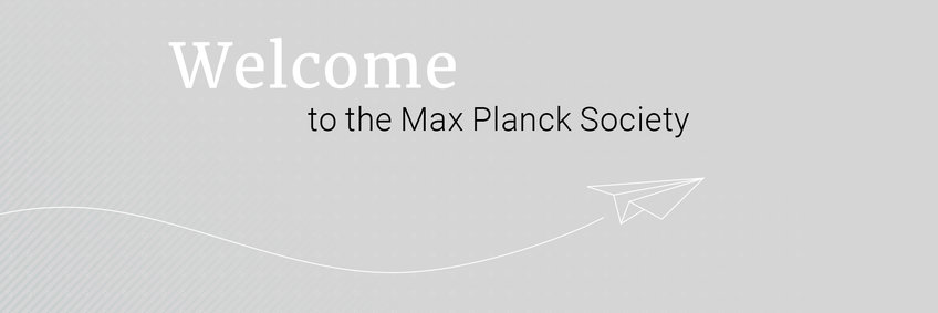 Hi! Welcome to the Max Planck Society" text with paper plane graphic.
